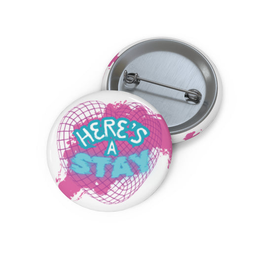 Here's A Stay Pin